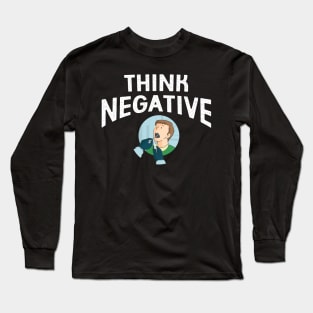 Think Negative - Swab Test Long Sleeve T-Shirt